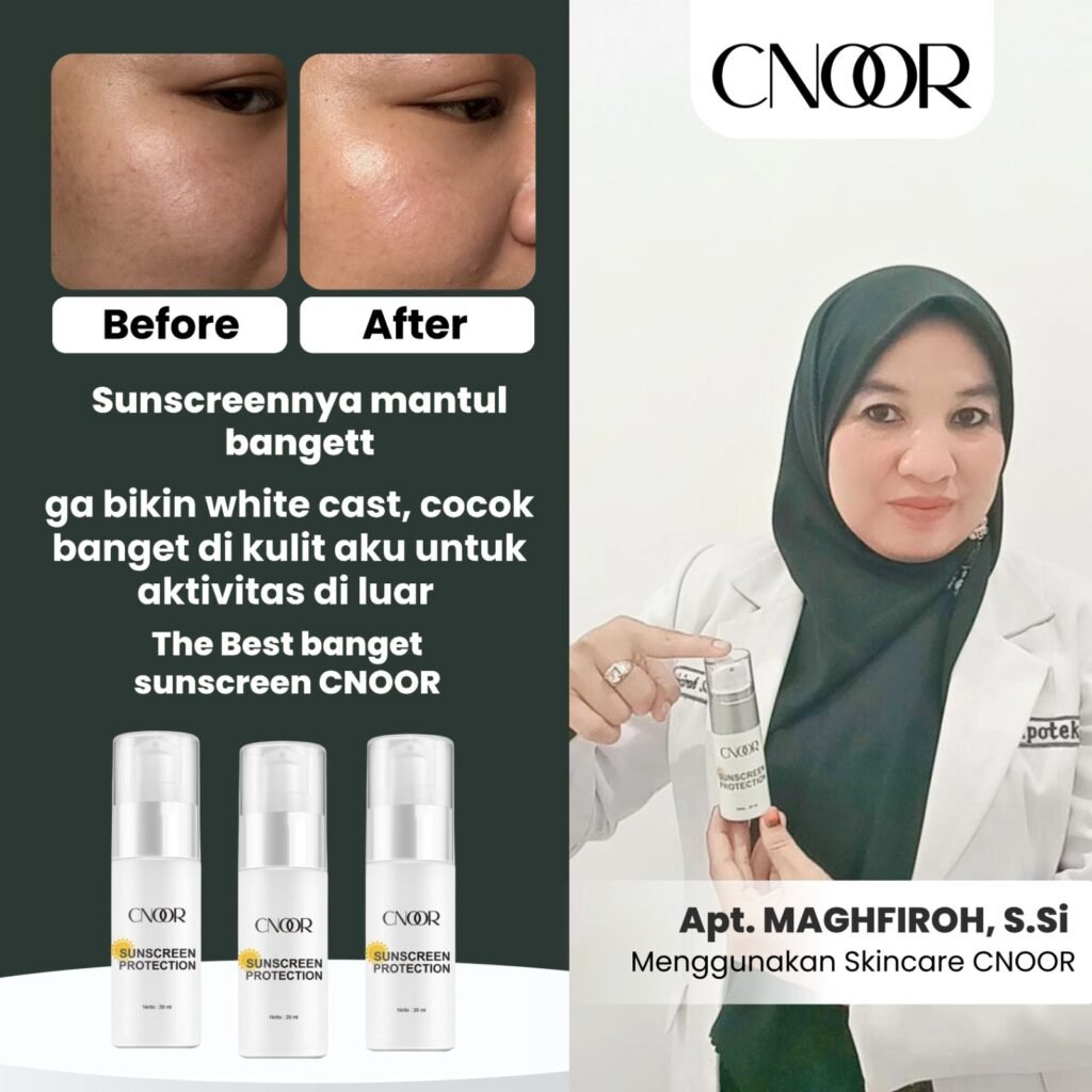 Testimoni Skincare Cnoor Official dari Apoteker Maghfiroh S.Si